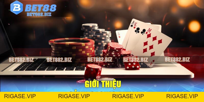 Casino BET88 – Sòng Bạc Trực Tuyến Chuyên Nghiệp Số 1 Thị Trường