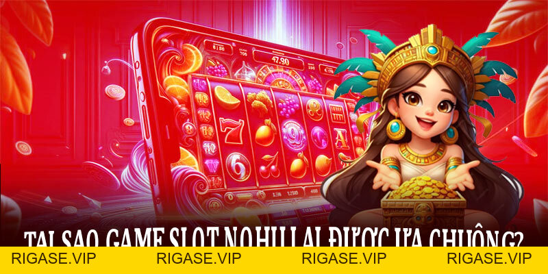 Game Slot Nohu – Cuộc chơi rực lửa chạm đỉnh cảm xúc
