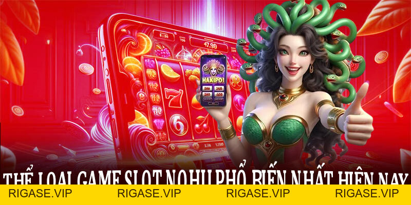 Game Slot Nohu – Cuộc chơi rực lửa chạm đỉnh cảm xúc